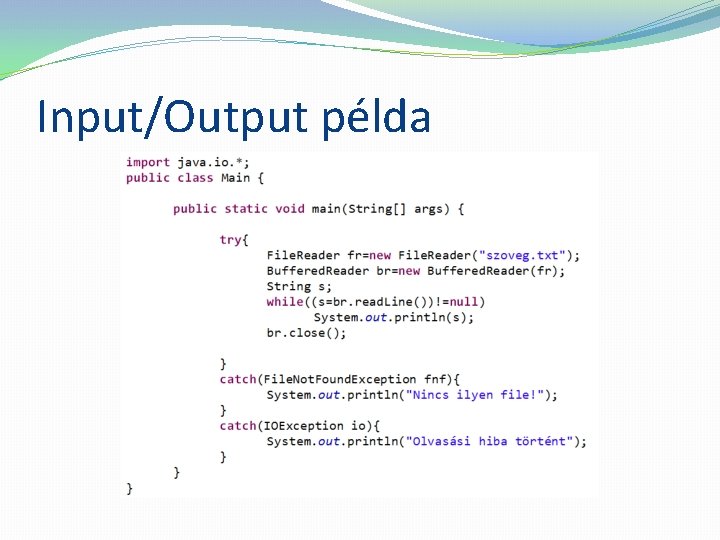 Input/Output példa 