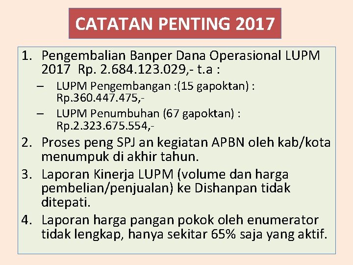 CATATAN PENTING 2017 1. Pengembalian Banper Dana Operasional LUPM 2017 Rp. 2. 684. 123.