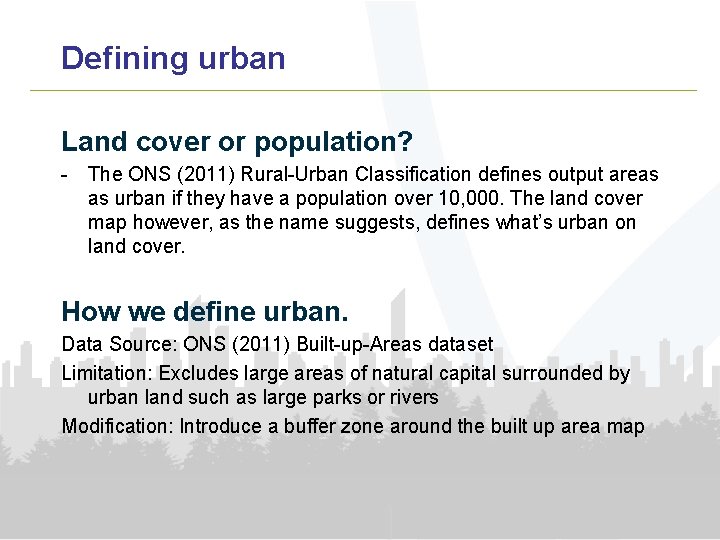 Defining urban Land cover or population? - The ONS (2011) Rural-Urban Classification defines output