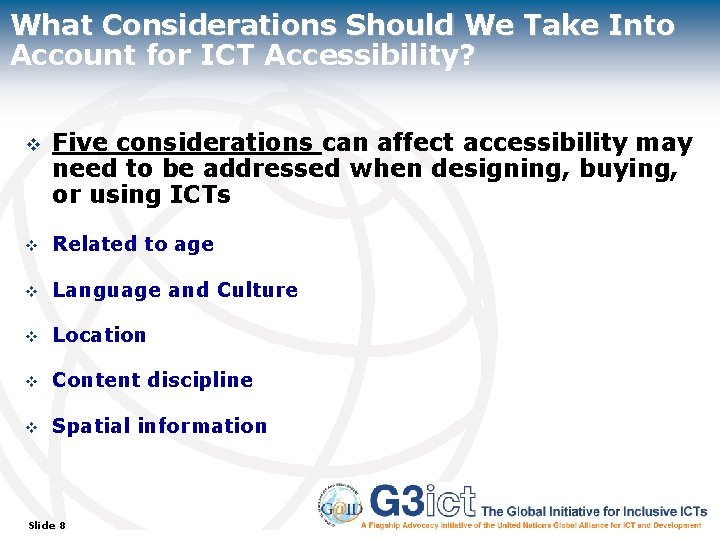 What Considerations Should We Take Into Account for ICT Accessibility? v Five considerations can