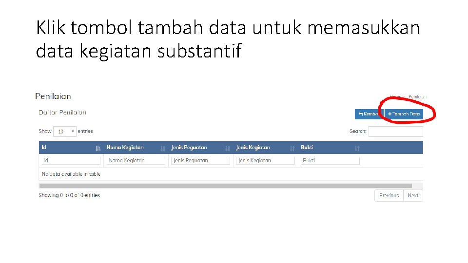 Klik tombol tambah data untuk memasukkan data kegiatan substantif 