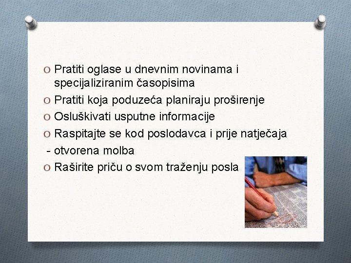 O Pratiti oglase u dnevnim novinama i specijaliziranim časopisima O Pratiti koja poduzeća planiraju