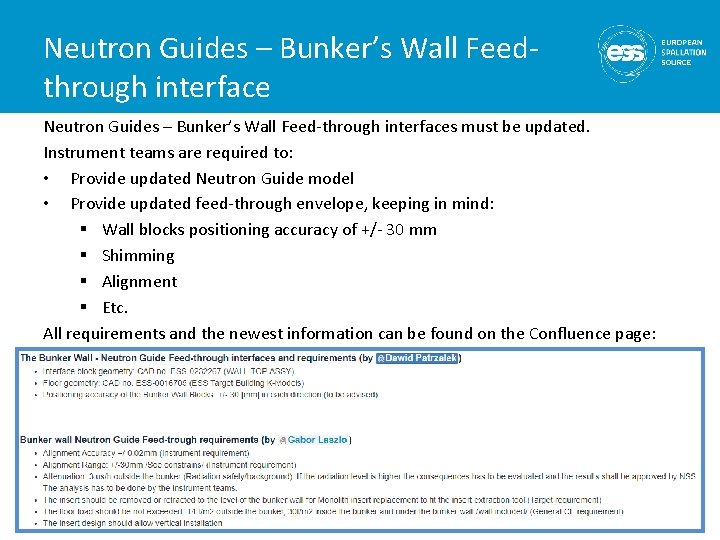 Neutron Guides – Bunker’s Wall Feedthrough interface Neutron Guides – Bunker’s Wall Feed-through interfaces