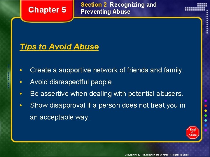 Chapter 5 Section 2 Recognizing and Preventing Abuse Tips to Avoid Abuse • Create