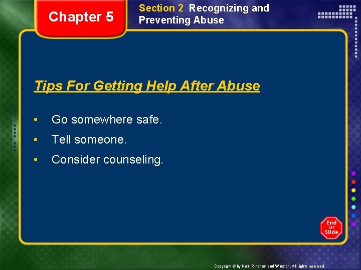 Chapter 5 Section 2 Recognizing and Preventing Abuse Tips For Getting Help After Abuse