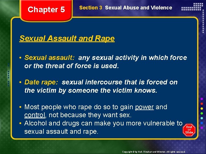 Chapter 5 Section 3 Sexual Abuse and Violence Sexual Assault and Rape • Sexual