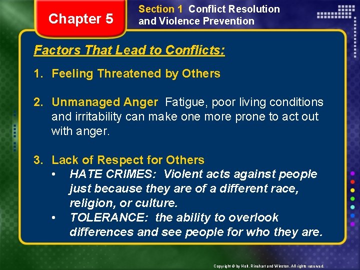 Chapter 5 Section 1 Conflict Resolution and Violence Prevention Factors That Lead to Conflicts: