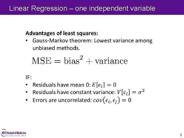 Linear Regression – one independent variable 5 5 Linear Regression – one independent variable 5 5