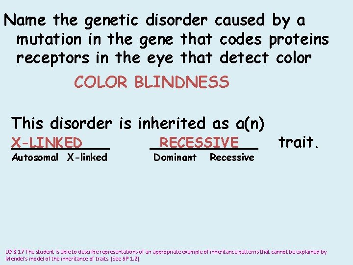 Name the genetic disorder caused by a mutation in the gene that codes proteins