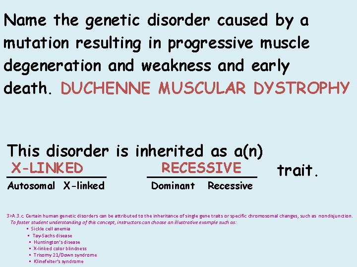 Name the genetic disorder caused by a mutation resulting in progressive muscle degeneration and