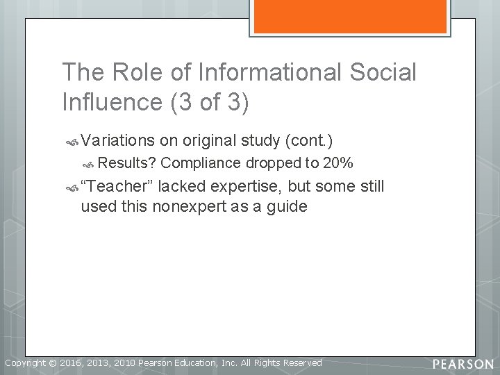 The Role of Informational Social Influence (3 of 3) Variations Results? on original study