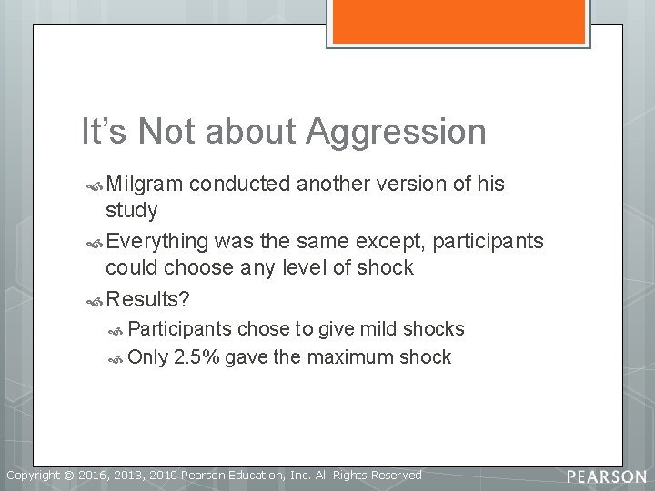 It’s Not about Aggression Milgram conducted another version of his study Everything was the