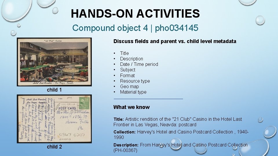 HANDS-ON ACTIVITIES Compound object 4 | pho 034145 Discuss fields and parent vs. child