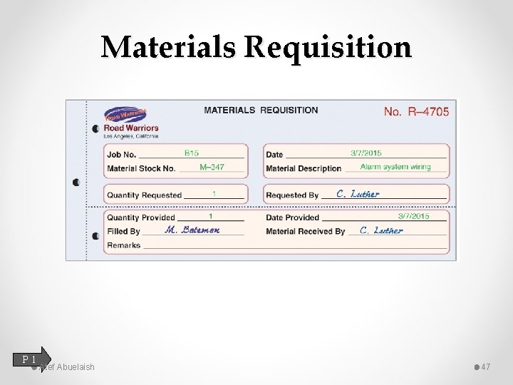 Materials Requisition P 1 Atef Abuelaish 47 