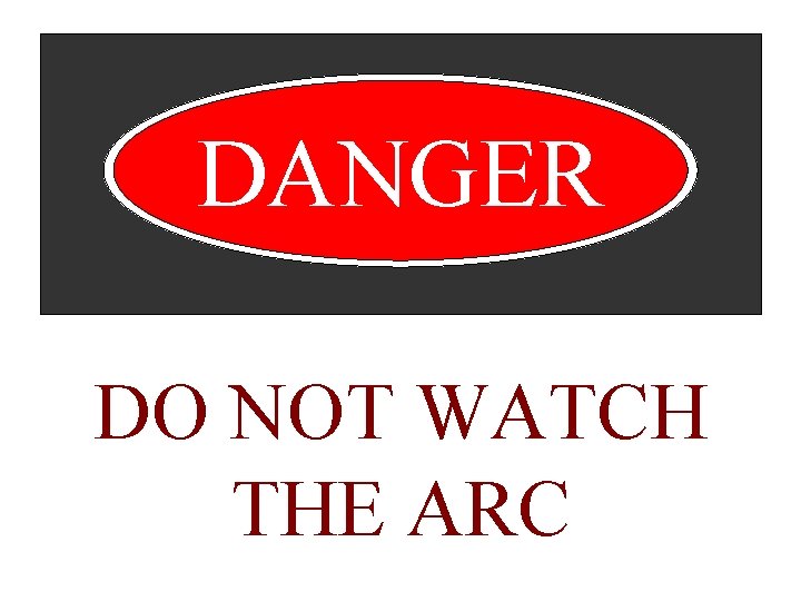 DANGER DO NOT WATCH THE ARC 