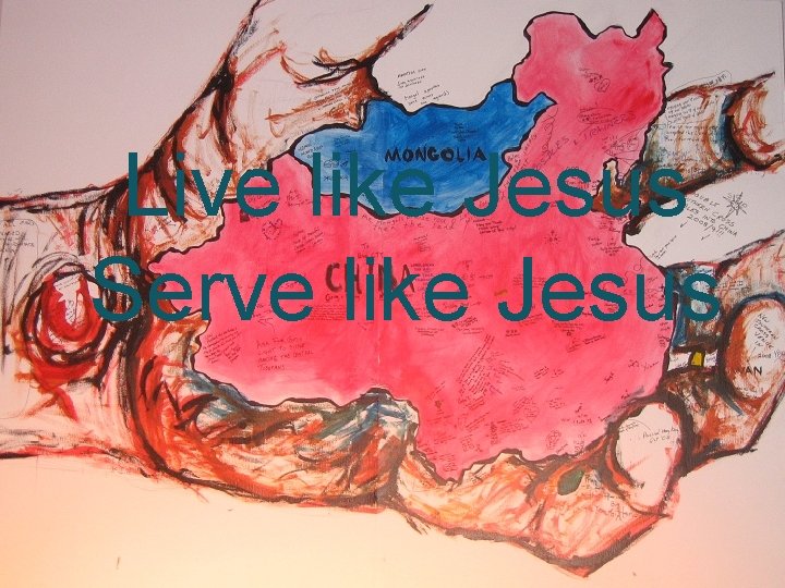 Live like Jesus Serve like Jesus 2 