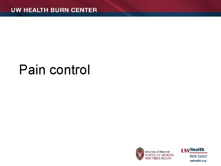 Pain control 