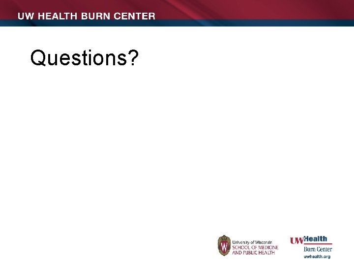Questions? 