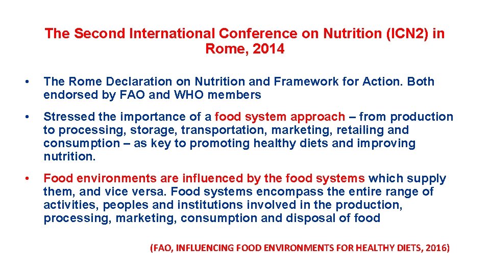 The Second International Conference on Nutrition (ICN 2) in Rome, 2014 • The Rome