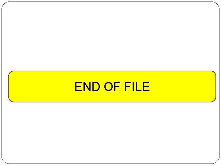 END OF FILE 