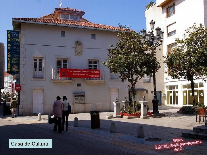 Casa de Cultura 