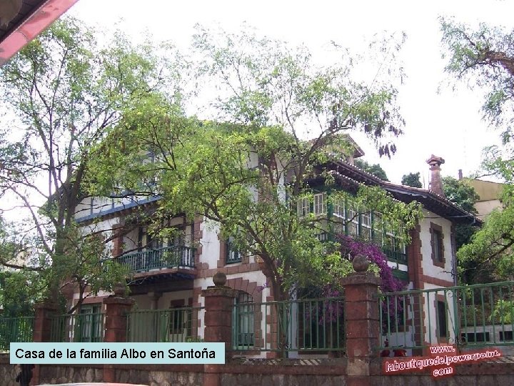 Casa de la familia Albo en Santoña 
