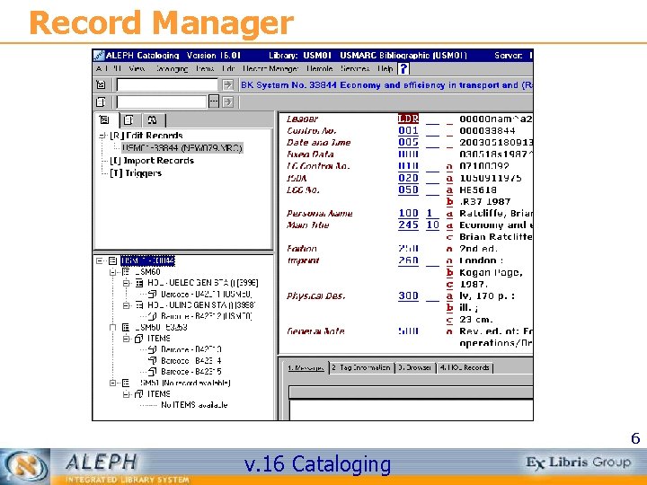 Record Manager 6 v. 16 Cataloging 