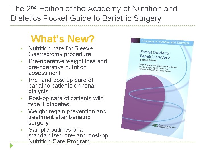 The 2 nd Edition of the Academy of Nutrition and Dietetics Pocket Guide to