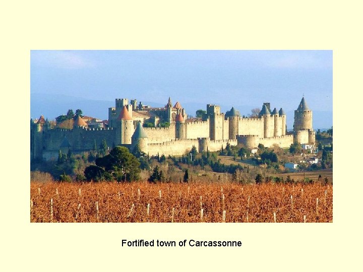 Fortified town of Carcassonne 