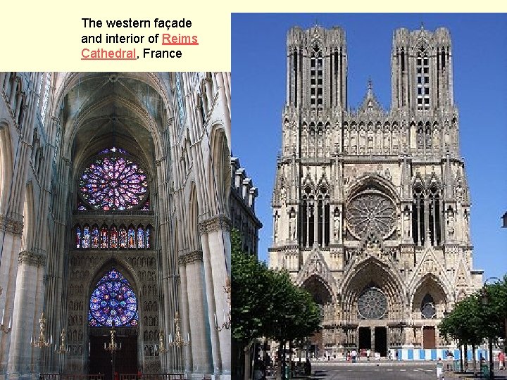The western façade and interior of Reims Cathedral, France 