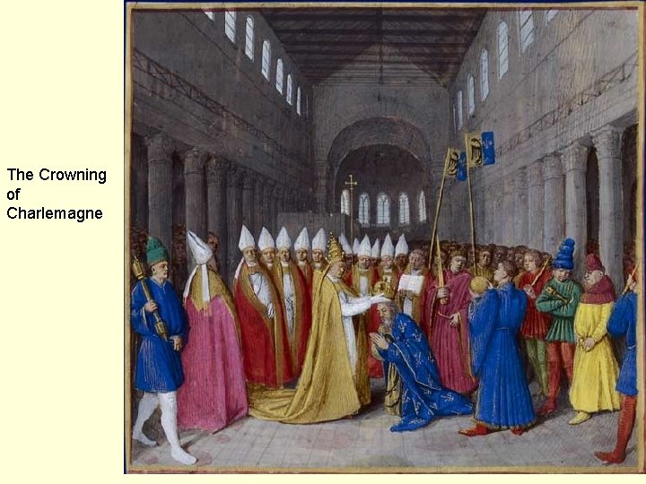 The Crowning of Charlemagne 