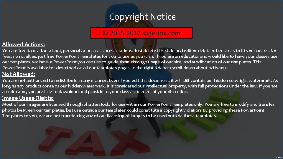 Copyright Notice © 2015 -2017 sage-fox. com Allowed Actions: You are free to use