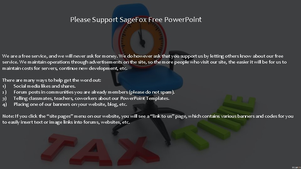 Please Support Sage. Fox Free Power. Point We are a free service, and we