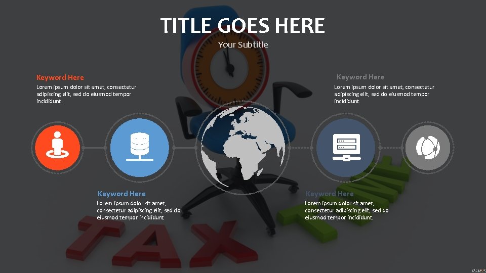 TITLE GOES HERE Your Subtitle Keyword Here Lorem ipsum dolor sit amet, consectetur adipiscing