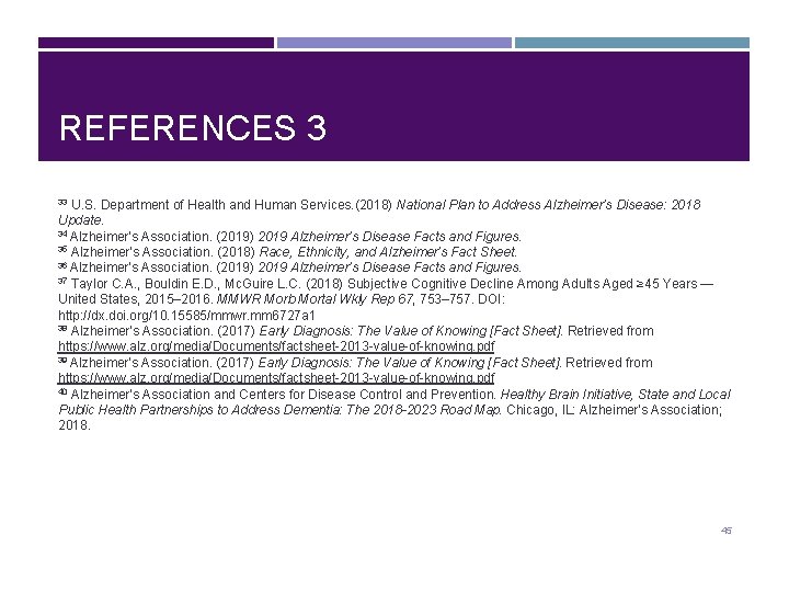 REFERENCES 3 U. S. Department of Health and Human Services. (2018) National Plan to