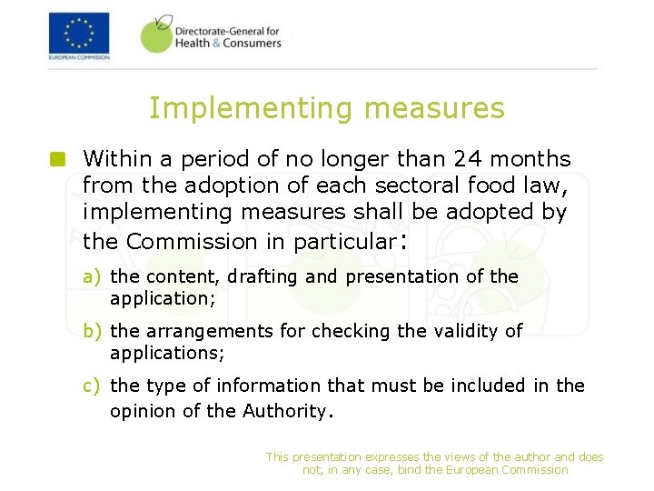 Implementing measures Within a period of no longer than 24 months from the adoption