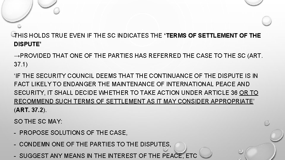 THIS HOLDS TRUE EVEN IF THE SC INDICATES THE ‘TERMS OF SETTLEMENT OF THE