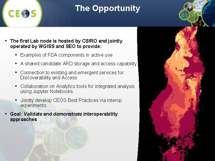 The Opportunity • The first Lab node is hosted by CSIRO and jointly operated