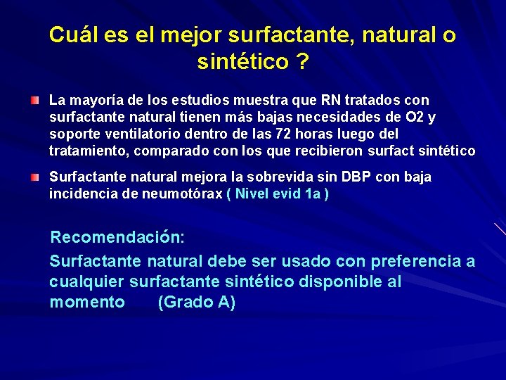 Cuál es el mejor surfactante, natural o sintético ? La mayoría de los estudios