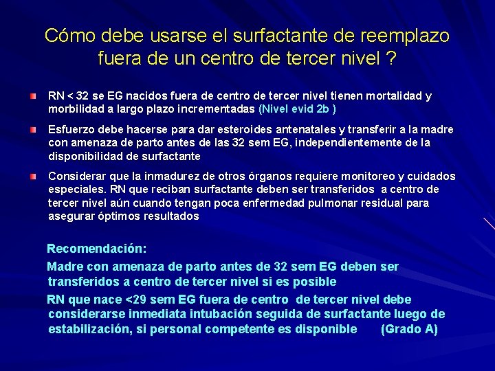 Cómo debe usarse el surfactante de reemplazo fuera de un centro de tercer nivel