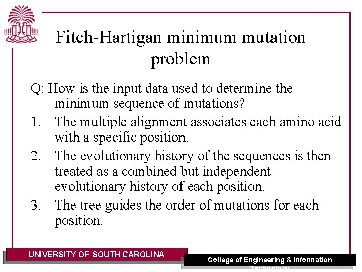 Fitch-Hartigan minimum mutation problem Q: How is the input data used to determine the