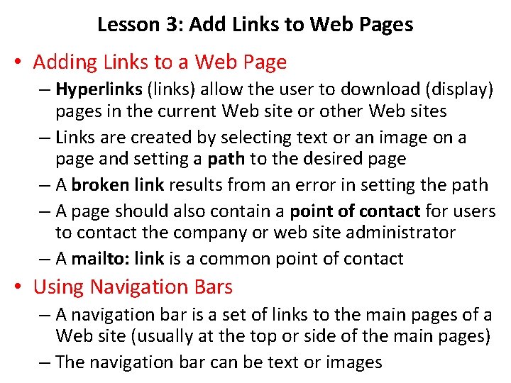 Lesson 3: Add Links to Web Pages • Adding Links to a Web Page