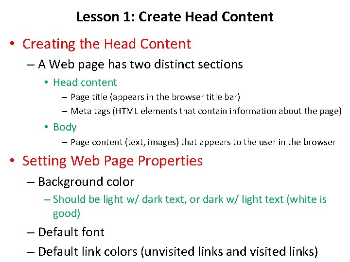 Lesson 1: Create Head Content • Creating the Head Content – A Web page