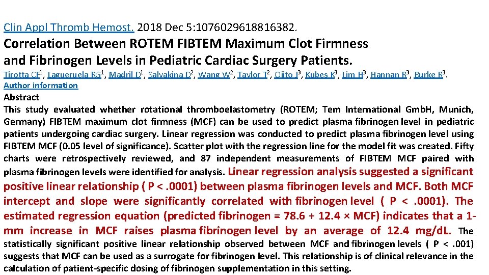 Clin Appl Thromb Hemost. 2018 Dec 5: 1076029618816382. Correlation Between ROTEM FIBTEM Maximum Clot