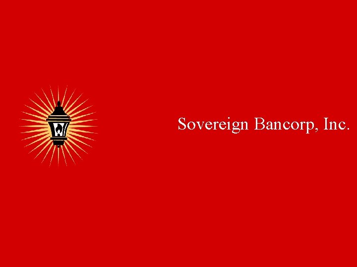 Sovereign Bancorp, Inc. 