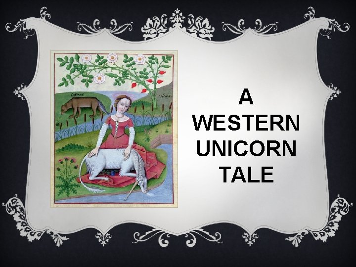 A WESTERN UNICORN TALE 