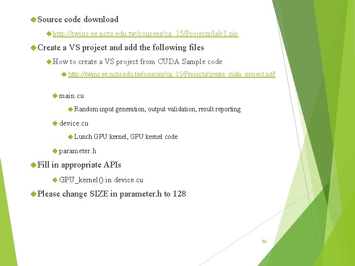 Source code download http: //twins. ee. nctu. edu. tw/courses/ca_15/Projects/lab 1. zip Create a Source code download http: //twins. ee. nctu. edu. tw/courses/ca_15/Projects/lab 1. zip Create a