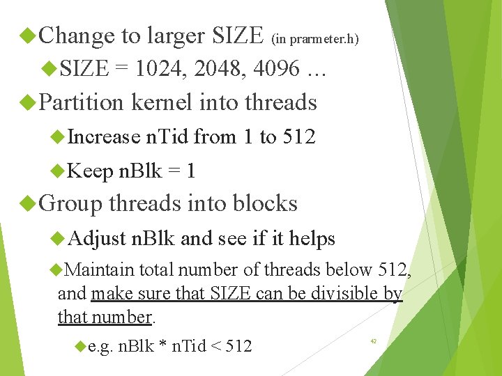 Change SIZE to larger SIZE (in prarmeter. h) = 1024, 2048, 4096 … Change SIZE to larger SIZE (in prarmeter. h) = 1024, 2048, 4096 …