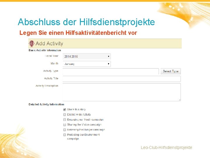 Abschluss der Hilfsdienstprojekte Legen Sie einen Hilfsaktivitätenbericht vor Leo-Club-Hilfsdienstprojekte 9 