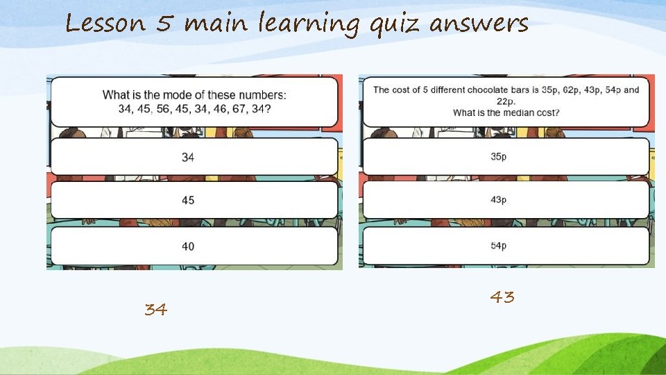 Lesson 5 main learning quiz answers 34 43 